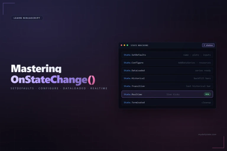 Learn NinjaScript Mastering OnStateChange