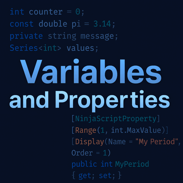 Learn NinjaScript: Variables and Properties