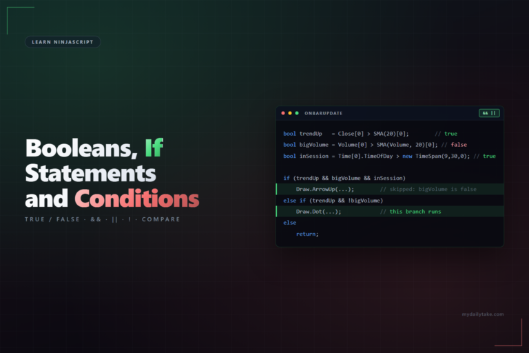 Learn NinjaScript Booleans, If Statements, and Conditions