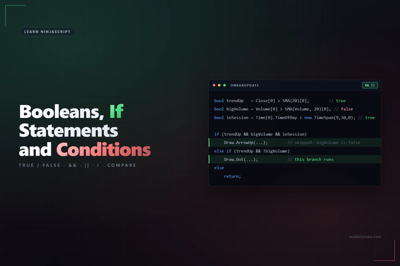Learn NinjaScript Booleans, If Statements, and Conditions