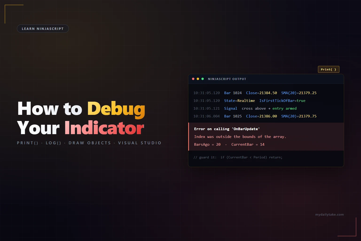 Learn NinjaScript How to Debug Your Indicator