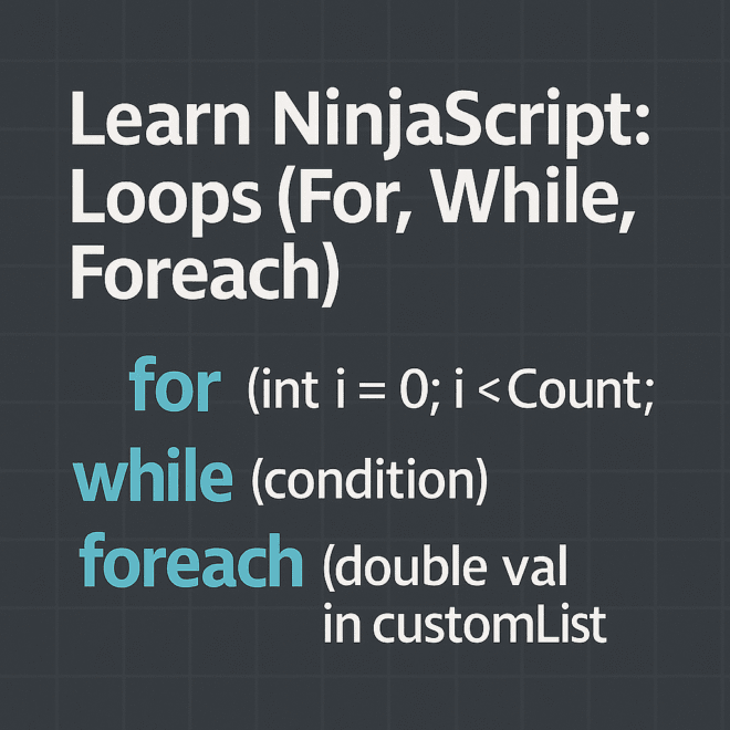 Learn NinjaScript: Loops (For, While, Foreach)