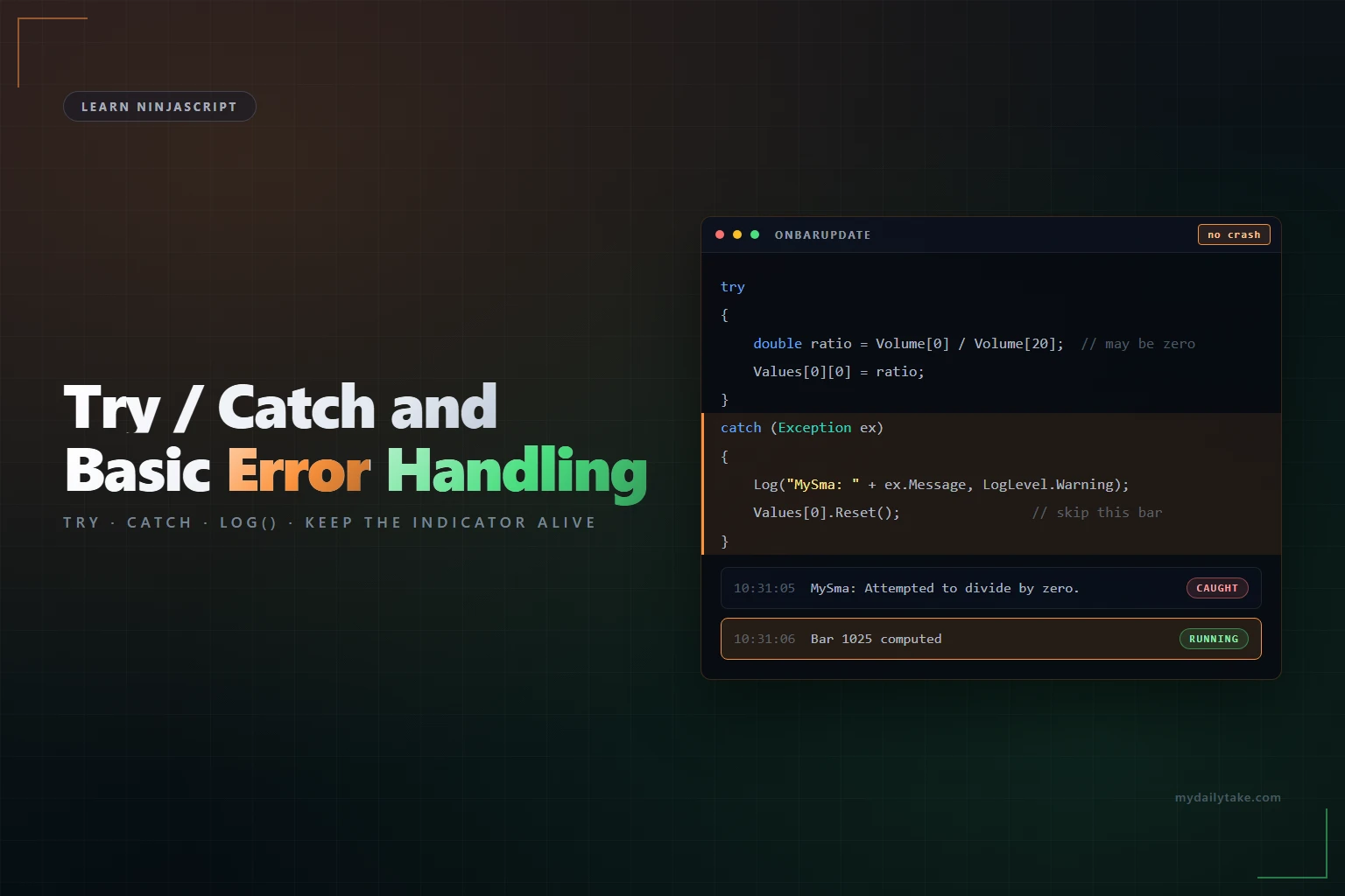 Learn NinjaScript TryCatch and Basic Error Handling