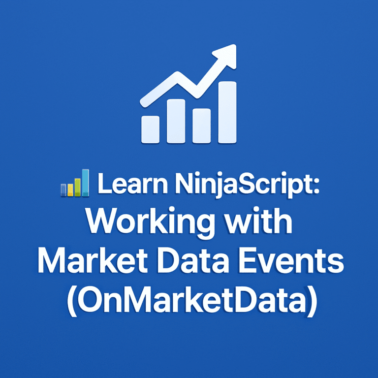 Learn NinjaScript: Working with Market Data Events (OnMarketData)