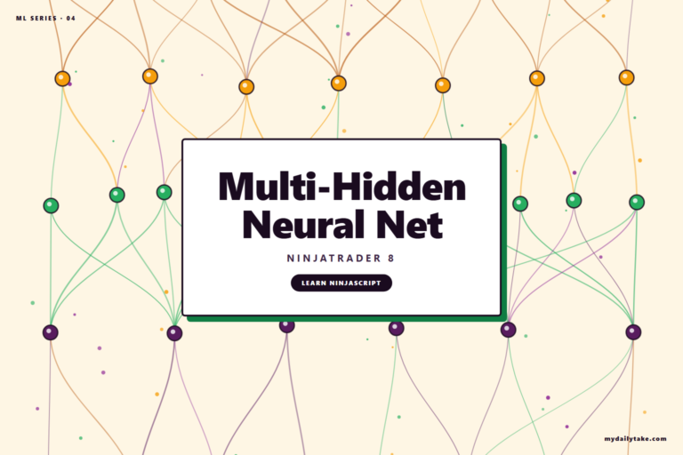 Multi-Hidden-Layer Neural Network — machine-learning indicator for NinjaTrader 8